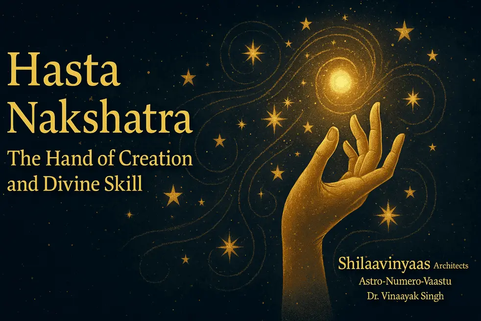 Hasta Nakshatra – The Hand of Creation and Divine Skill (Nakshatra-13)